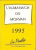 Almanach du Morvan 1995. Collectif