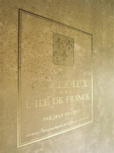 Les châteaux de l'Ile de France - 1937 
