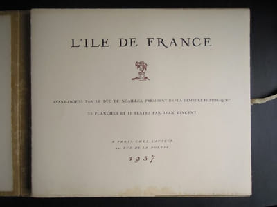 Les châteaux de l'Ile de France - 1937 