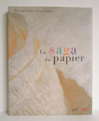 La saga du papier - 2002