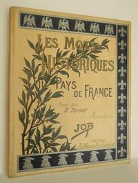 Les mots historiques du pays de France - 1900