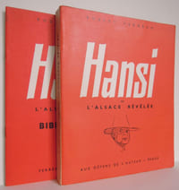 Hansi ou l'Alsace révélée & Bibliographie - 1962, 1964