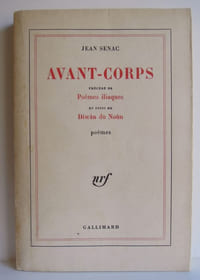 Avant-corps, précédé de Poèmes iliaques et suivi de Diwân du Noûn - 1968