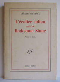 L'écolier sultan suivi de Rodogune Sinne - 1973