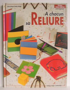 A chacun sa reliure - 1995. SALA-VIDAL, Véronique