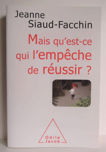 Mais qu'est-ce qui l'empêche de réussir ? - 2015 