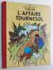 Les aventures de Tintin - L'affaire Tournesol - B19 - 1956 - EO France. HERGE (Georges Rémi, dit)