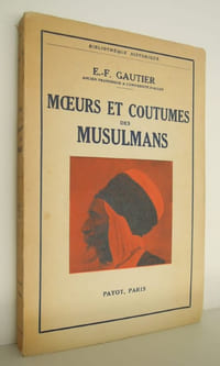 Moeurs et coutumes des musulmans - 1955