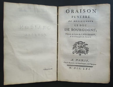 Serenissimi Burgundionum ducis laudatio  funebris / Oraison funebre de monseigneur le Duc de Bourgogne - 1761
