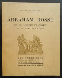 Abraham Bosse et la société française au dix-septième siècle - 1924