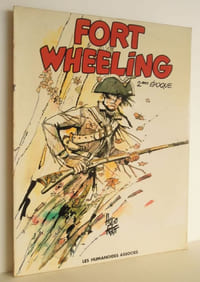 Fort Wheeling 2ème époque - 1981
