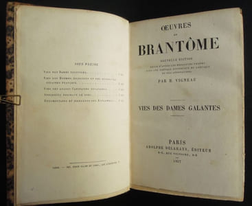 Oeuvres de Brantôme, Vies des dames galantes - 1857