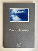 Par-delà le vertige - 2021 par FABER, Claude, SPIRA, Camille  - Image 1