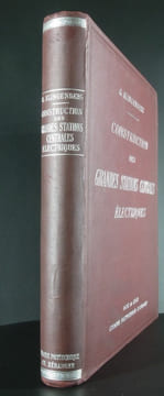 Construction des grandes stations centrales électriques - 1923. KLINGENBERG, G., VOGEL A.