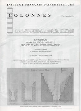 Colonnes n°6, septembre 1994, Exposition Henri Sauvage (1873 - 1932), Projets et Architectures à Paris - 1994. Institut Français d'Architecture ...