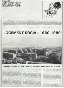 Bulletin d'informations architecturales, supplément au n°95, mai 1985, Logement social 1950-1980 - 1985. Institut français d'architecture