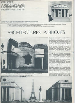Bulletin d'informations architecturales, supplément au n°76, avril 1983, Architectures publiques - 1983. Institut français d'architecture