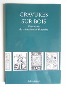 Gravures sur bois, Illustrations de la Renaissance Florentine - 1996