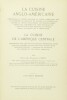 La cuisine anglo-américaine. La cuisine de l'Amérique centrale.. GOY (Sylvain Claudius)