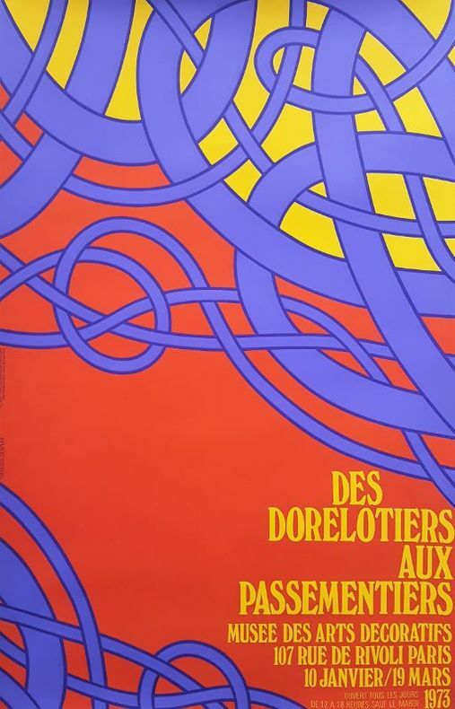 Des dorelotiers aux passementiers. Musée des arts décoratifs.. [Textile] CAMPLAN (Françoise)