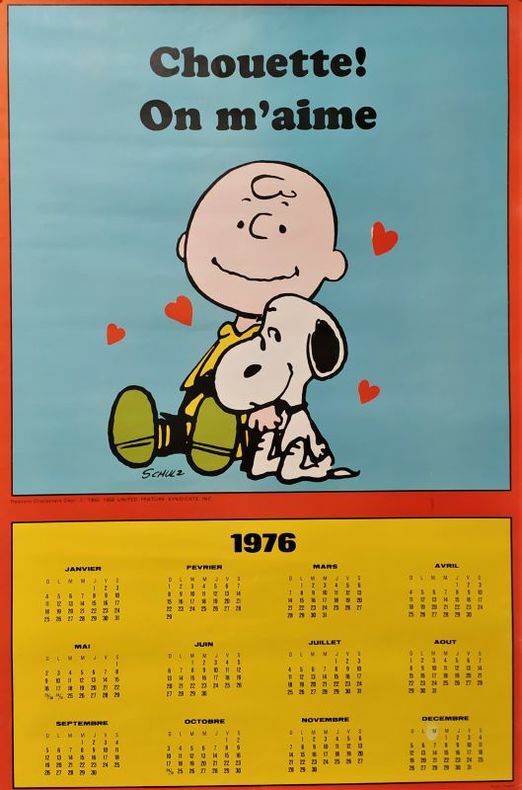 Calendrier 1976. "Chouette on m'aime". SCHULZ