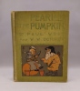 The Pearl and the Pumpkin. DENSLOW (W.W.) & WEST (Paul)