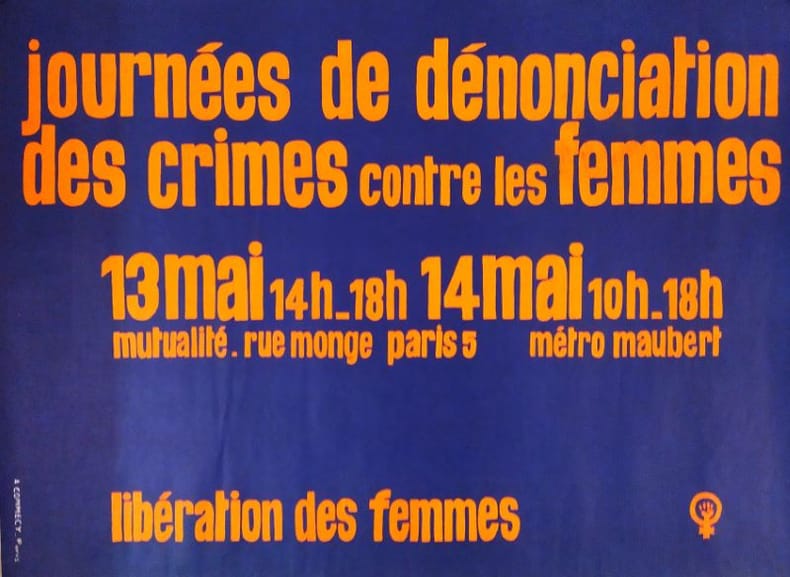 Journée de dénonciation des crimes contres les femmes - Libération des femmes.. MLF (Mouvement de libération de la femme)