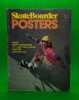 SKATEBOARDER POSTERS #1. [POSTERS]
