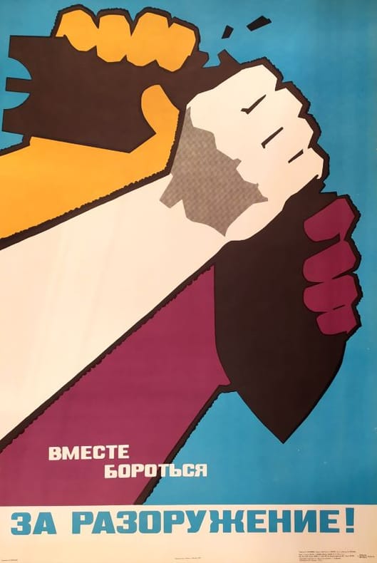 "Lutter ensemble pour le désarmement.". [70's / URSS] BRISKINE (V.)