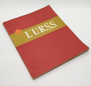 L'URSS. CATALOGUE EXPOSITION UNIVERSELLE - BRUXELLES - 1958.