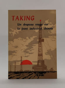 TAKING - Un drapeau rouge sur le front industriel chinois.