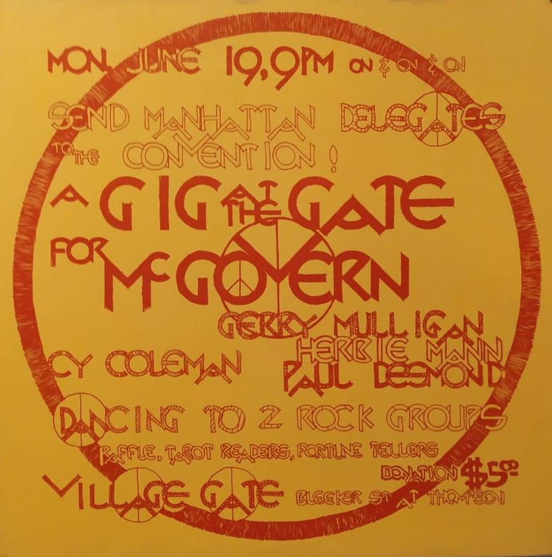 A GIG AT THE GATE FOR Mc GOVERN. GERRY MULLIGAN, CY COLEMAN , HERBIE MANN et PAUL . [ 70's / USA ] JAZZ / ELECTION PRESIDENTIELLES AMERICAINES 1972