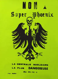 NON A SUPER PHOENIX - LA CENTRALE NUCLÉAIRE LA PLUS DANGEREUSE DU MONDE.