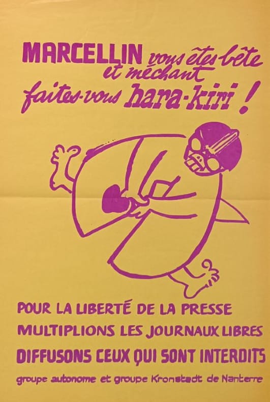 MARCELLIN VOUS ETES BETE ET MECHANT - FAITES VOUS HARA-KIRI ! POUR LA LIBERTÉ DE LA PRESSE.. WOLINSKY (Attribué à)