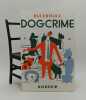 DOGCRIME. Blexbolex