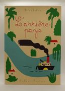 L'ARRIÈRE PAYS by Blexbolex - Image 1