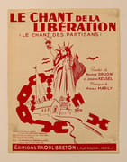 Le chant de la libération par KESSEL & DRUON