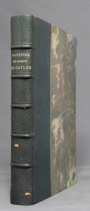 Facéties du Comte De Caylus de l'académie des inscriptions. Avec une notice bio-bibliographique par Octave Uzanne.
