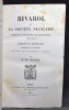 Rivarol et la société française pendant la Révolution et l'Emigration (1753 - 1801). Etudes et portraits historiques et littéraires d'après des ...
