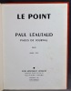 Le point, revue artistique et littéraire XLIV. Paul Léautaud, pages de journal.. LEAUTAUD Paul; MICHELOT Pierre (préf.):