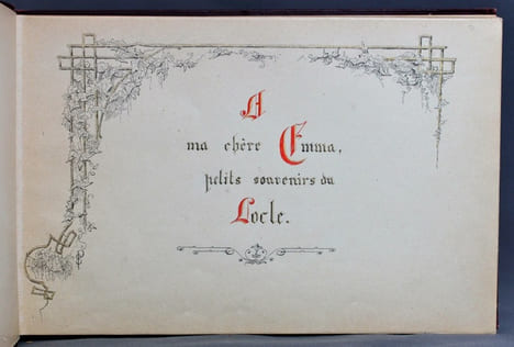 Album. "A ma chère Emma, petits souvenirs du Locle".. Anonyme:
