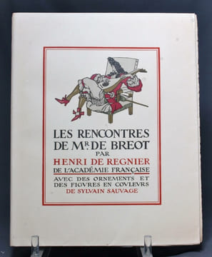 Les rencontres de Monsieur de Bréot.. REGNIER Henri de: