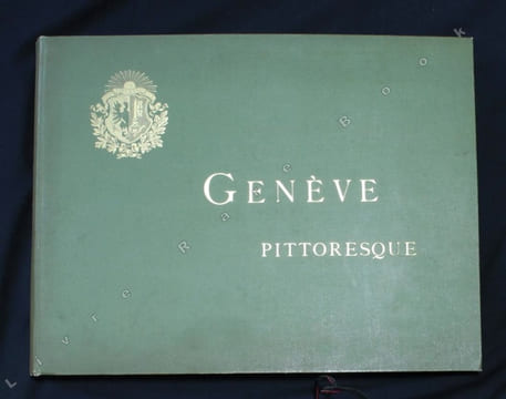 Genève pittoresque.. SILVESTRE Henri:
