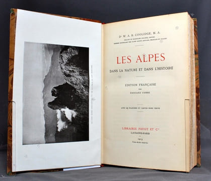 Les Alpes dans la nature et dans l'histoire.. COOLIDGE W. A. B.; COMBE Edouard (trad.):