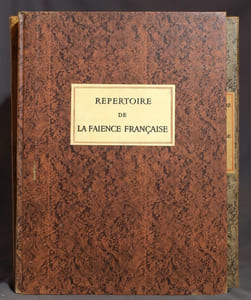 Répertoire de la faïence française publié à l'occaion de "L'Exposition rétrospective de la Faïence Française" au Musée des Arts Décratifs.