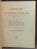 Répertoire de la faïence française publié à l'occaion de "L'Exposition rétrospective de la Faïence Française" au Musée des Arts Décratifs.. CHOMPRET ...