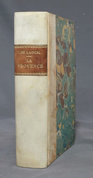 La Provence suite au voyage humoristique dans le midi.. LAINCEL Louis de: