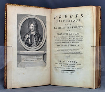 Précis historique sur la vie et les exploits de François Le Fort, citoyen de Genève, général et Grand Amiral de Russie, vice-roi du Nowogorod et principal ministre de Pierre Le Grand Empereur de Moskovie.