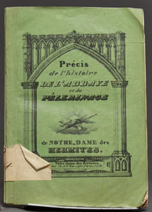 Précis de l'histoire de l'abbaye et du pélérinage de Notre-Dame des Hermites.