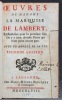 Oeuvres de Madame la Marquise de Lambert, rassemblées pour la première fois. On y a joint diverses pièces qui n'ont point encore paru. Avec un abrégé ...